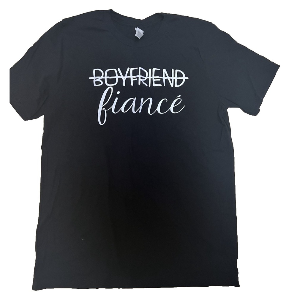 Boyfriend---Fiance'  T-shirt Black Mens size Large